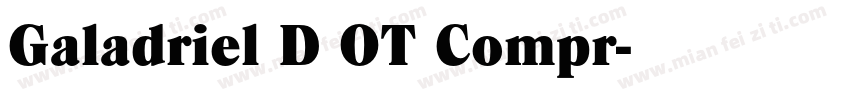 Galadriel D OT Compr字体转换